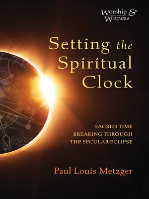 cover image of Setting the Spiritual Clock